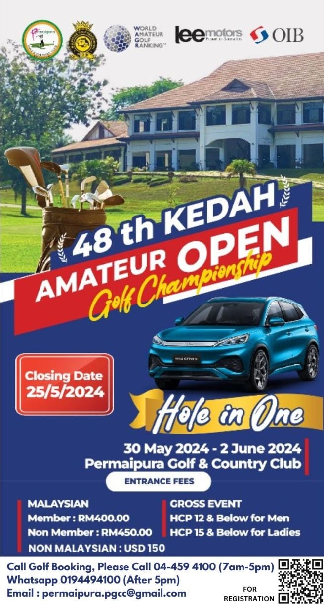 48TH KEDAH AMATEUR OPEN GOLF CHAMPIONSHIP