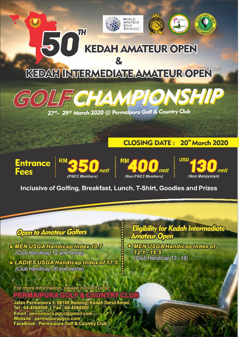 50th Kedah Ameteur Open & Kedah Intermediate Amateur Open Golf Championship